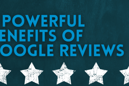Top 5 Powerful Advantages of Buy Google Reviews